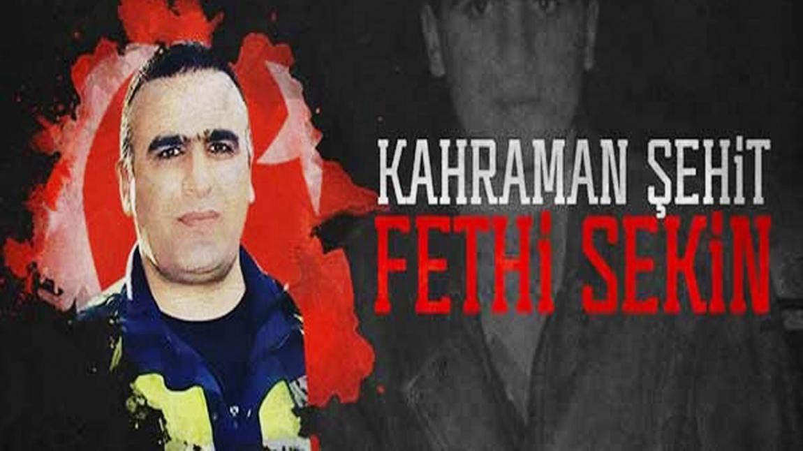 Şehit Polis Fethi Sekin'in Şehadetinin Yıl Dönümü