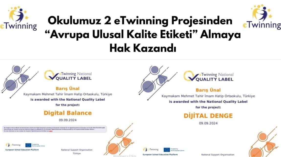 Okulumuz 2 eTwinning Projesinden   “Avrupa Ulusal Kalite Etiketi” Almaya Hak Kazandı